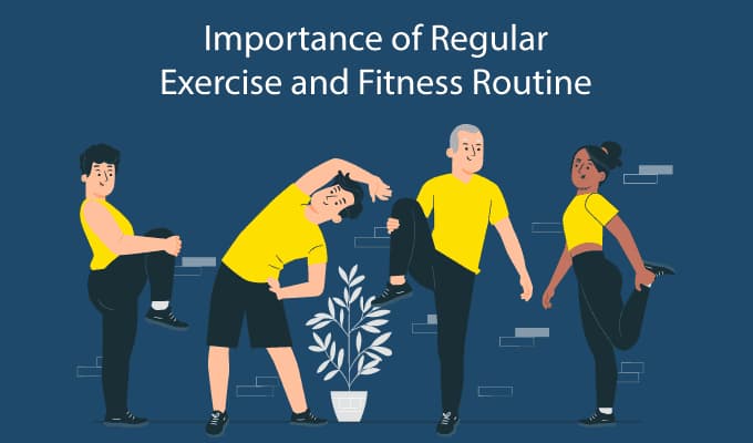 Regular Exercise Routine